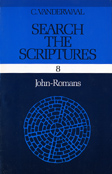 Search the Scriptures Volume 8